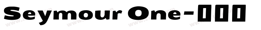 Seymour One字体转换